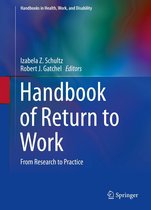Handbooks in Health, Work, and Disability 1 - Handbook of Return to Work