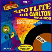 Spotlite On Carlton Records Vol. 1