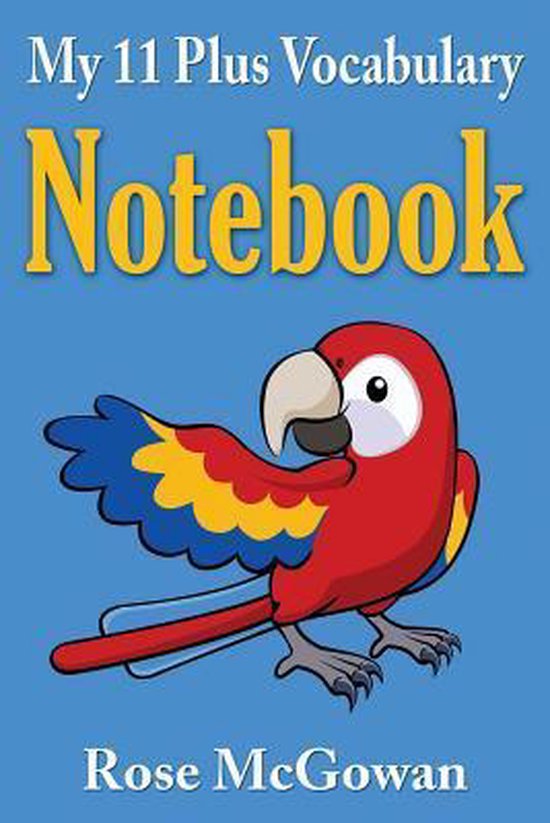 My 11 Plus Vocabulary Notebook - cover