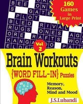Brain Workouts (Word Fill-In) Puzzles