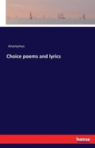Choice poems and lyrics