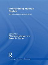 Routledge Advances in Sociology - Interpreting Human Rights