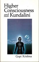 Higher Consciousness and Kundalini