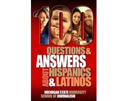 100 Questions and Answers About Hispanics and Latinos