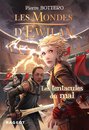 Omslag Les Mondes d'Ewilan - Les tentacules du mal