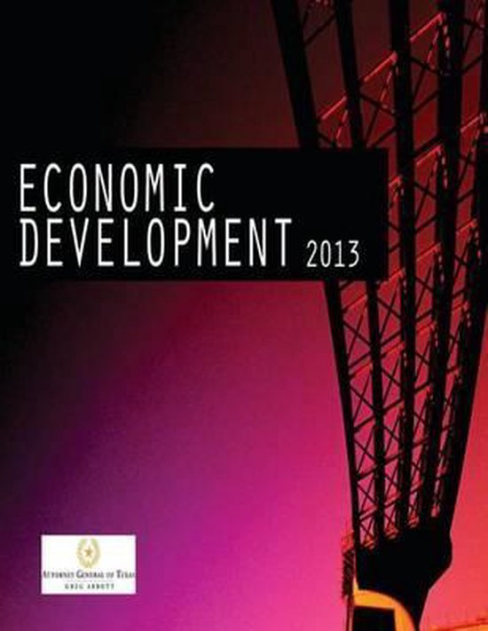 Economic Development in Texas, Attorney General Of Texas Greg Abbott