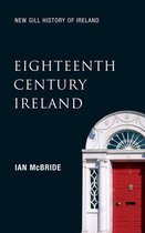 New Gill History of Ireland 4 - Eighteenth-Century Ireland (New Gill History of Ireland 4)