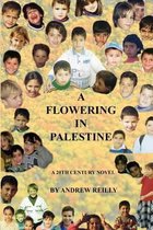 A Flowering in Palestine