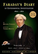 Faraday's Diary of Experimental Investigation - 2nd Edition, Vol. 1