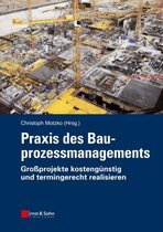 Praxis des Bauprozessmanagements