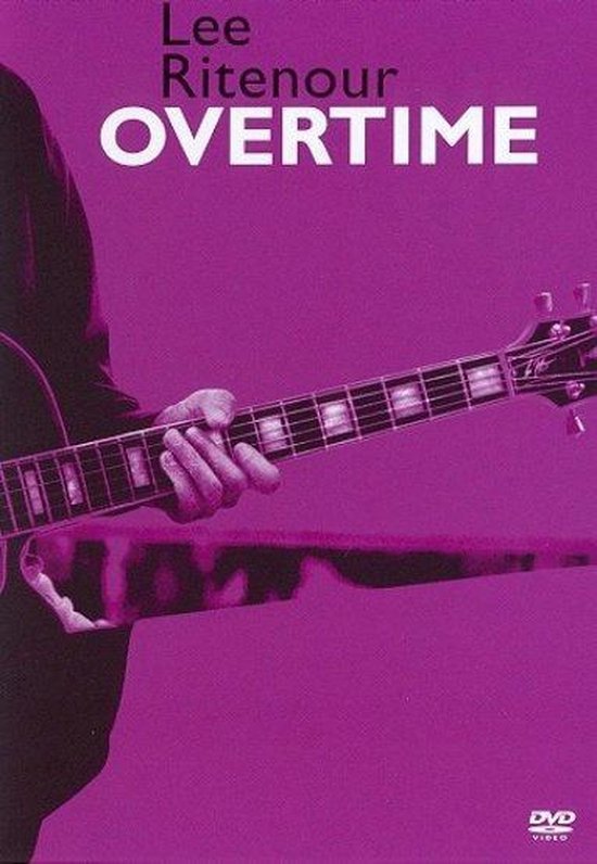 Cover van de film 'Lee Ritenour - Overtime'