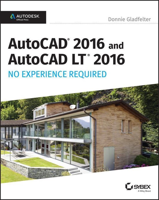 AutoCAD 2016 and AutoCAD LT 2016 No Experience Required - cover