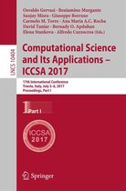 Lecture Notes in Computer Science 10404 - Computational Science and Its Applications – ICCSA 2017