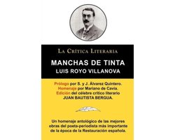 Manchas de Tinta, Luis Royo Villanova, Coleccion La Critica Literaria Por El Celebre Critico Literario Juan Bautista Bergua, Ediciones Ibericas