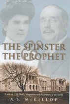 The Spinster and the Prophet