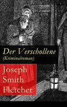 Der Verschollene (Kriminalroman) - Vollständige deutsche Ausgabe