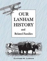 Our Lanham History