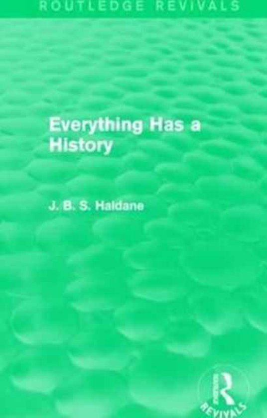 Routledge Revivals- Everything Has a History - cover