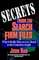 Secrets From The Search Firm Files
