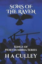 Kings of Northumbria- Sons of the Raven