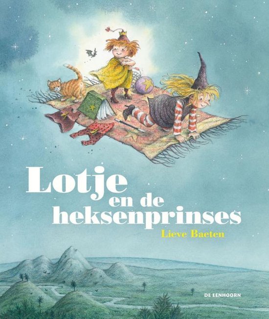 Lotje en de heksenprinses - Lieve Baeten | Stml-tunisie.org
