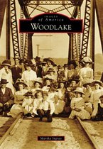 Images of America - Woodlake
