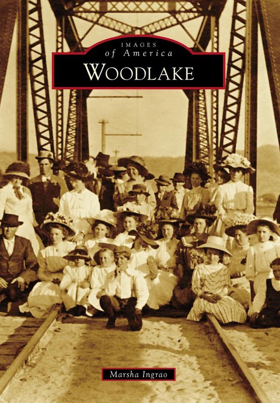 Images of America - Woodlake