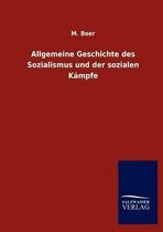 Allgemeine Geschichte des Sozialismus und der sozialen Kämpfe