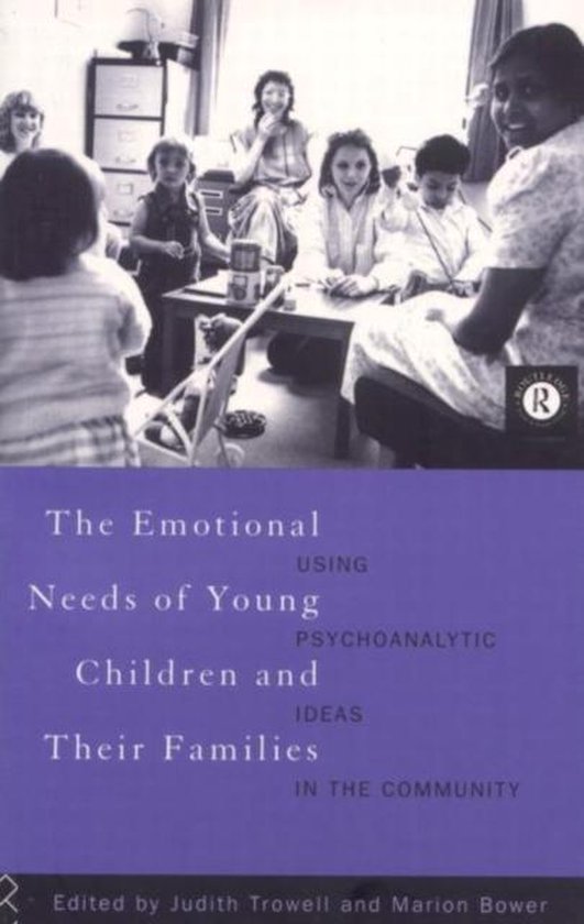Emotional Needs Of Young Children And Their Families - cover