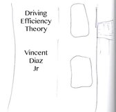 Driving Efficiency Theory