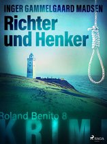 Rolando Benito 3 - Richter und Henker - Roland Benito-Krimi 8