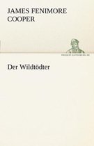 Der Wildtodter