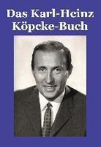 Das Karl-Heinz Köpcke-Buch