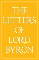 The Letters of Lord Byron