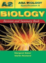 AQA (A) A2 Biology Revision and Summary Book