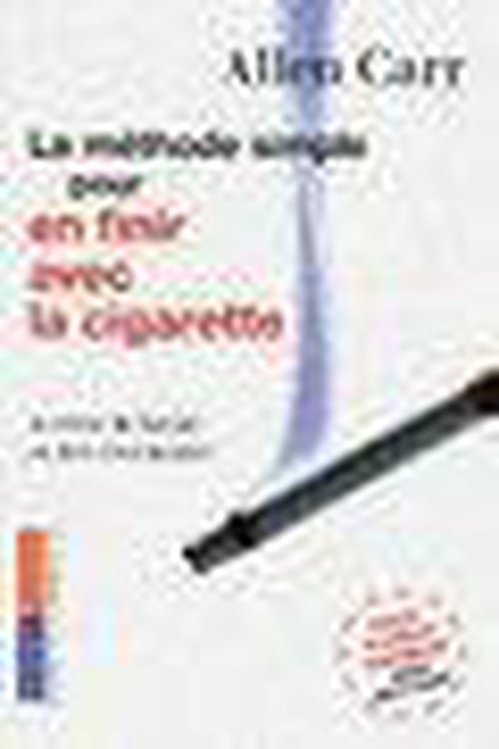 Pocket METHODE SIMPLE POUR EN FINIR, Français, 250 pages, Allen Carr |  9782266211222 |