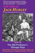 One Is Jack Hurley-The One Is Jack Hurley, Volume Two