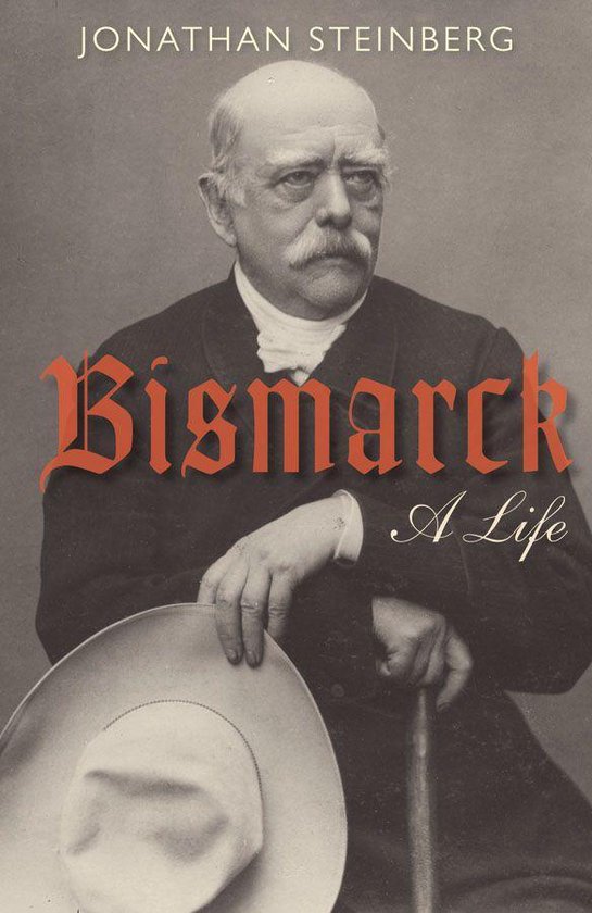 Bismarck: A Life - cover