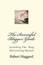 The Successful Bloggers Guide