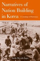 Narratives of Nation Building in Korea