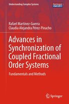 Understanding Complex Systems - Advances in Synchronization of Coupled Fractional Order Systems
