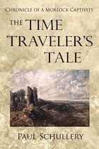 The Time Traveler's Tale