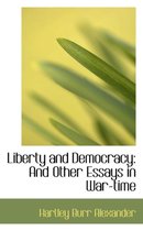 Liberty and Democracy