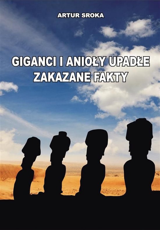 Giganci i anioły upadłe. Zakazane fakty - cover