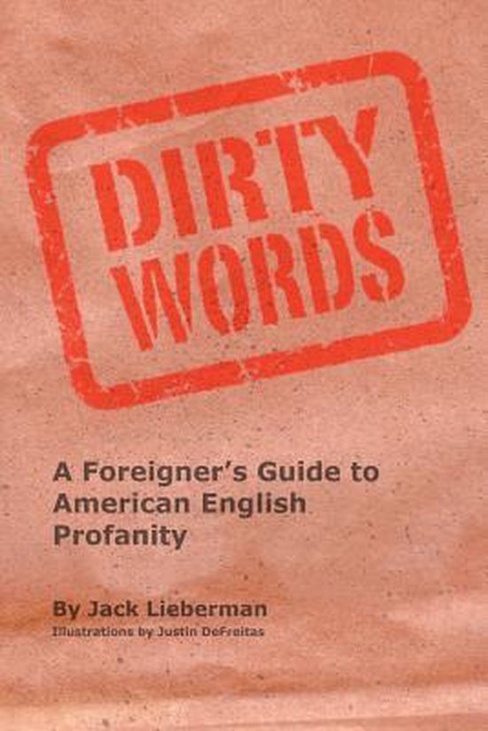 Dirty Words, Mr Jack Lieberman 9780615733739 Boeken
