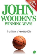 John Wooden’s Winning Ways