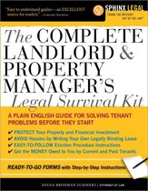 Complete Landlord and Property Manager's Legal Survival Kit