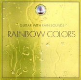 Guitar with Rain Sounds: Rainbow Colors