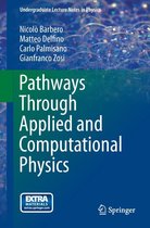 Undergraduate Lecture Notes in Physics - Pathways Through Applied and Computational Physics