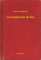 Les Fanfarons du Roi